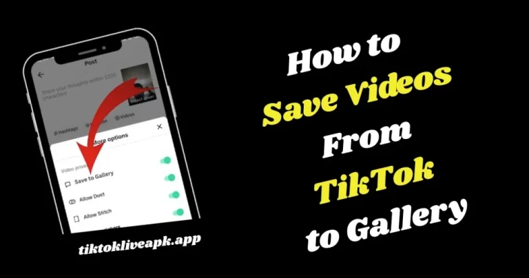How to Save Videos From TikTok to Gallery: Save TikTok Clips 5 How to Save Videos From TikTok to Gallery